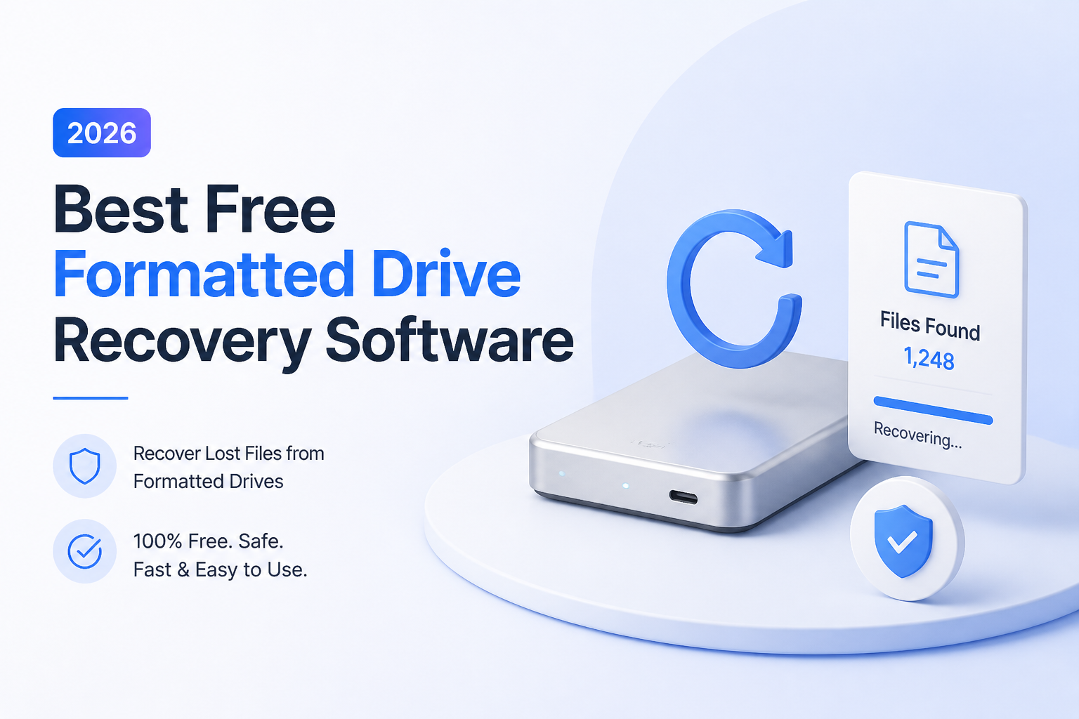Best Free Formatted Drive Recovery Software in 2026